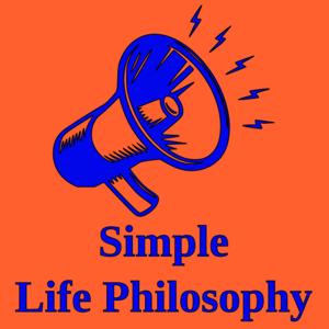 The Simple Life Philosophy