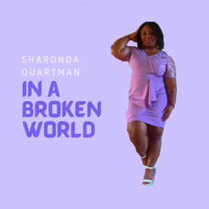 In A Broken World