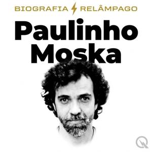 Paulinho Moska - Biografia Relâmpago