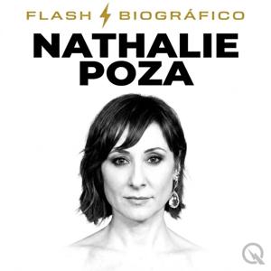 Nathalie Poza - Flash Biográfico