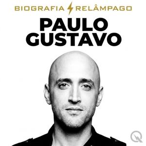 Paulo Gustavo - Biografia Relâmpago