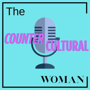 The CounterCultural Woman