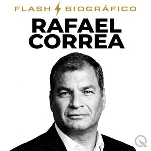 Rafael Correa - Flash Biográfico