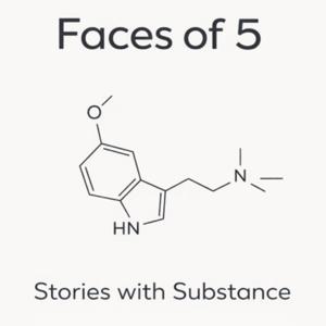 Faces of 5: Stories with Substance