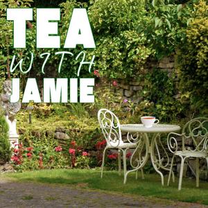 Tea With Jamie