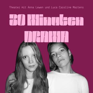 30 Minuten Drama – Theater mit Anna und Luca