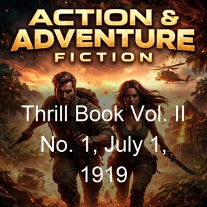 Thrill Book Vol. II No. 1, July 1, 1919
