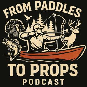 From Paddles to Props Podcast