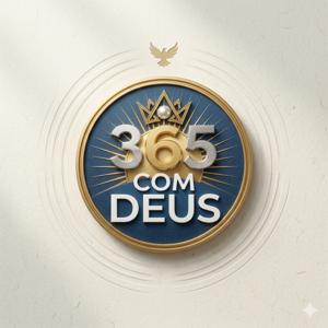 Podcast - 365 COM DEUS