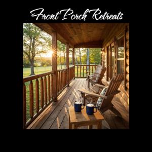 Front Porch Retreats
