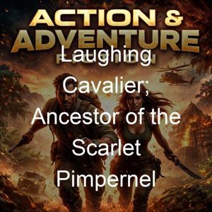 Laughing Cavalier; Ancestor of the Scarlet Pimpernel