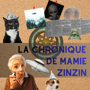 La Chronique de Mamie Zinzin