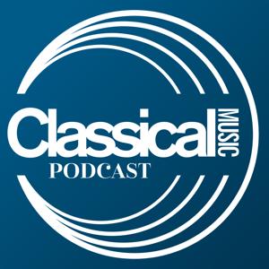 Classical Music Podcast