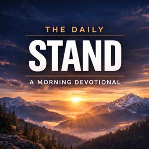 The Daily Stand: A Morning Devotional