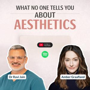 What No One Tells You About Aesthetics