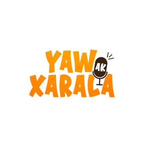 Yaw Ak Xarala