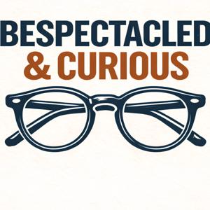 Bespectacled and Curious