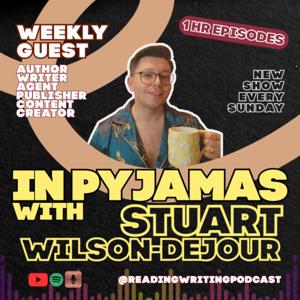 In pyjamas with Stuart Wilson-De Jour