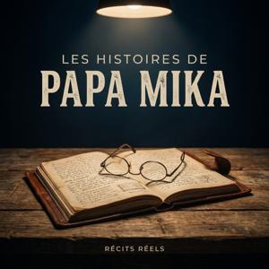 Les Histoires de Papa Mika