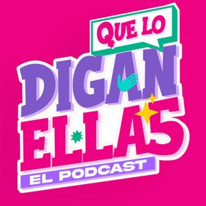 Que Lo Digan Ellas
