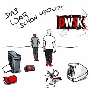 DAS WAR SCHON KAPUTT