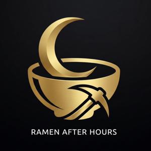 Ramen After Hours