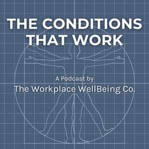 The Conditions That Work