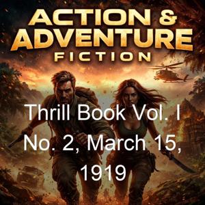 Thrill Book Vol. I No. 2, March 15, 1919