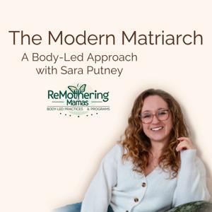 The Modern Matriarch