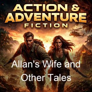 Allan's Wife and Other Tales