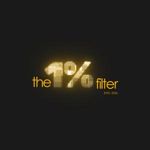 the 1% filter