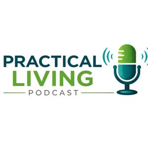 Practical Living Podcast