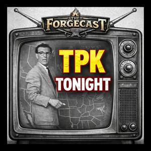 The Forgecast: D&D & TTRPG Podcast
