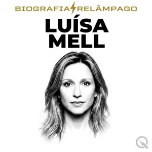 Luísa Mell - Biografia Relâmpago