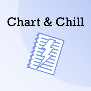 Chart & Chill