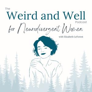 Weird and Well