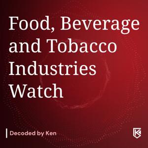 Food, Beverage and Tobacco industries Watch