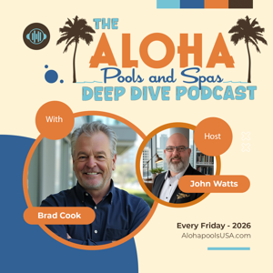 Aloha Pools and Spas Deep Dive Podcast