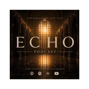 The Echo Podcast