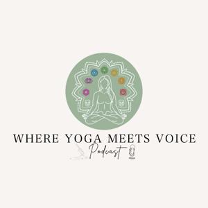 Where Yoga Meets Voice