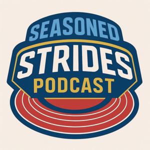 Seasoned Strides