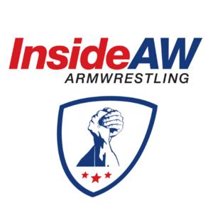 Inside ArmWrestling: The Ultimate ArmWrestling News Podcast