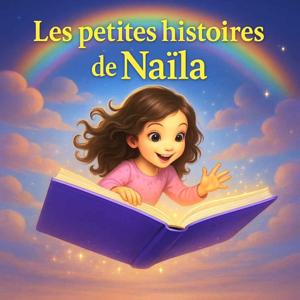 Les petites histoires de Naïla