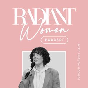 Radiant Women Podcast