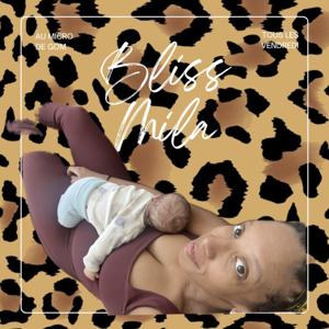 Bliss Mila