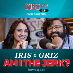 Iris and Grizz In The Morning: Am I the Jerk?