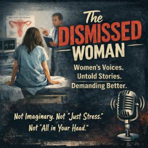 The Dismissed Woman