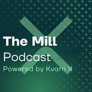 The Mill Podcast
