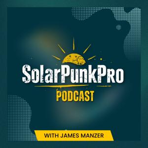 SolarPunk Pro Podcast