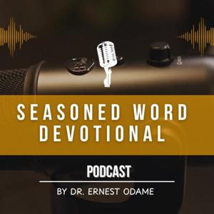 Seasoned Word Devotional Podcast